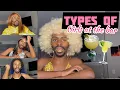 Types Of Girls At The Bar