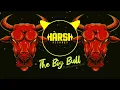 The Big Bull - Instrumental Title track: (BASS BOOSTED) | #Carryminati | #WilyFrenzy | HàRsH Records