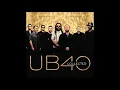 Download Lagu UB40       -       Baby Come Back