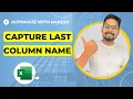 UiPath How to Always Capture Last Column Name