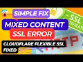 How To Fix Insecure Mixed Content SSL Errors On WordPress How Cloudflare Flexible SSL Issue Fixed