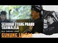 Download Lagu Sejarah Eyang Prabu Tajimalela Raja Sumedang Larang Gunung Lingga