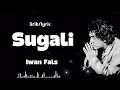 Download Lagu Lirik Lagu ~ Iwan Fals - Sugali