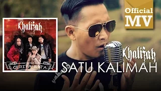 khalifah satu kalimah official music video 