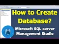 How to Create Database in Microsoft SQL Server Management Studio