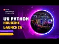 UV Python Houdini Launcher 7-Day Experiment that Changed Everything