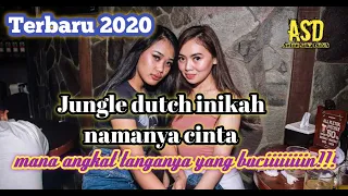 dj jungle dutch inikah namanya cinta bikin nyaman 