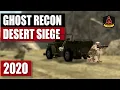 Ghost Recon Desert Siege 2020