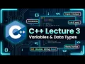C Lecture 3 Variables Data Types Constants Explained