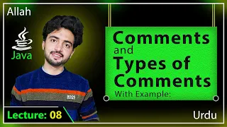 Comments Types of Comments in Java Explained Java Tutorial in Urdu Java Lecture 08