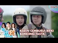 Download Lagu Karin Cemburu! Rifki Bonceng Tasya - Mantan Ipa \u0026 Ips | Eps. 542 | Part (1/5)