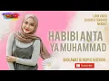 Download Lagu 🔴 HABIBI ANTA YA MUHAMMAD || LIRIK VIDEO || DJ KOPLO TERBARU || MIXDUT @omen135