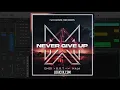 EMDI x B.R.T - Never Give Up (feat. NAJA) (Logic Pro Remake)
