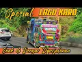 Download Lagu Spesial Lagu Karo enak di dengar di perjalanan Bersama Bus Tanah Karo