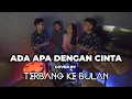 ADA APA DENGAN CINTA - MELLY GOESLAW (cover) by SEREIN BAND