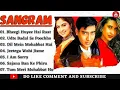 Download Lagu All songs || Sangram || Hindi Old Songs, (( 💔 Jhankar 💔 )) Ajay Devgan and Karishma Kapoor