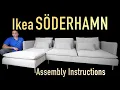 Ikea SODERHAMN 4 seat sofa with chaise longue Assembly instructions