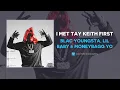 Blac Youngsta, Lil Baby & Moneybagg Yo - I Met Tay Keith First (AUDIO)