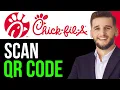 HOW TO SCAN QR CODE ON CHICK FIL A APP IN 2024 QUICK GUIDE
