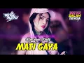 DJ KANCINGAN 🌴 MATI GAYA [ RYVAL RATU X ERWIN RATU ] REMIX 2025!!!