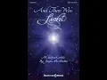 Download Lagu AND THERE WAS LIGHT (A CANTATA FOR CHRISTMAS) (SATB Choir) - Joseph M. Martin