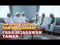 Lagu Para Peneliti Sejarah dari Yaman Ikuti Hasil Penelitian Kiai Imad 