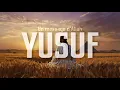 Download Lagu Sourate Yusuf (سورة يوسف) - Magnifique Récitation du Coran Apaisante | Ismail Annuri