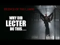 SILENCE OF THE LAMBS - Why did Hannibal Lecter put Lt Boyle s body up on the cage