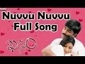 Download Lagu Nuvvu Nuvvu Full Song II Khadgam Movie II  Ravi Teja, Srikanth, Sonali Bindhre