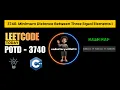 LeetCode 3740 Minimum Distance Between 3 Equal Elements codestroywithMIC
