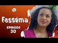 Download Lagu FASSÉMA - Saison 1 - Episode 30 **VOSTFR**