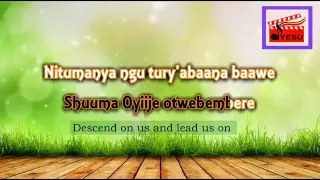 ruhanga ishitwe otwebembere uganda gospel song africa english lyrics 2015