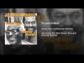 Trouble In Mind - Sonny Terry and Brownie McGhee