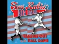 Take Me out to the Ball Game