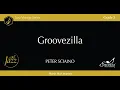 Groovezilla - Peter Sciaino