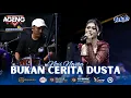 Download Lagu BUKAN CERITA DUSTA ~ NOVI NOVITA AGENG MUSIC LIVE ARKAB 2025