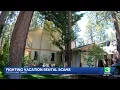 Scammers exploit South Lake Tahoe visitors with fake rental listings