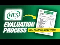 WES EVALUATION PROCESS FULL PRACTICAL GUIDE 2025