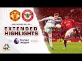 Manchester United v Brentford PREMIER LEAGUE HIGHLIGHTS 2026 NBC Sports