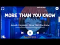 Download Lagu Axwell Ingrosso - more than you know (lyrics terjemahan) i just need to get it off my chest TIKTOK