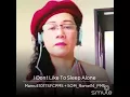 Lagu I dont like to sleep alone
