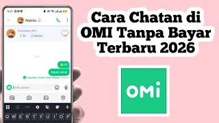 update how to chat on omi without paying 2026 how to chat on omi for free latest 2026