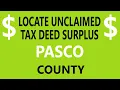 Locate Pasco County Tax Deed Surplus Records - Florida Overbids