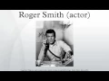 Roger Smith actor