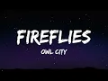 Owl City - Fireflies (Lyrics)