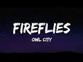 Download Lagu Owl City - Fireflies (Lyrics)
