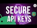 The only way to Secure API Keys in Android