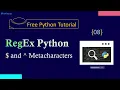 Regex in Python - 08 Metacharacters in Python PART2 Python Tutorial for Beginners in Hindi