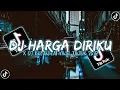 Download Lagu DJ HARGA DIRIKU WALI BAND DJ BREAKBEAT VIRAL TIKTOK 2022!