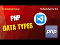 PHP DATA TYPES